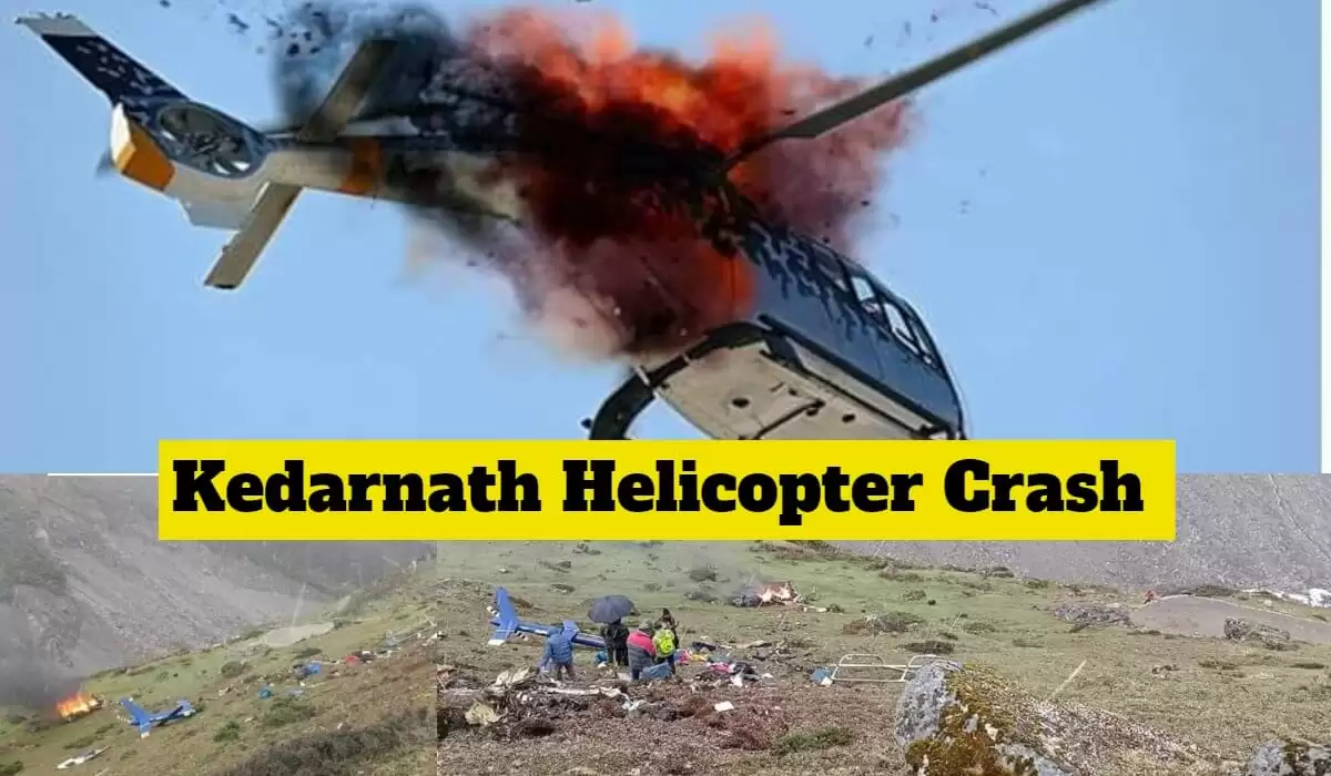 हेलीकॉप्‍टर क्रैश में पायलट समेत सात यात्रियों की मौत देश भर में शोक की लहर